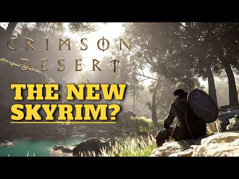 Why Crimson Desert Is the Modern Skyrim