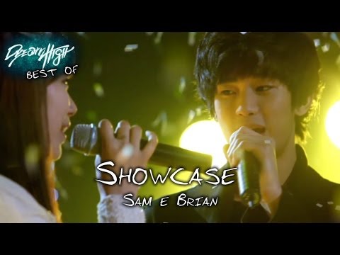 Dream High: Sam e Brian  #BESTOF 12