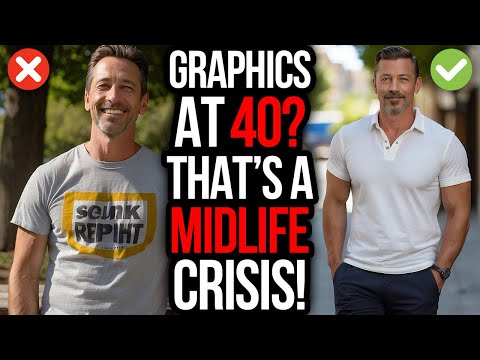Clothing MEN Over 40 Should NEVER Wear Anymore!