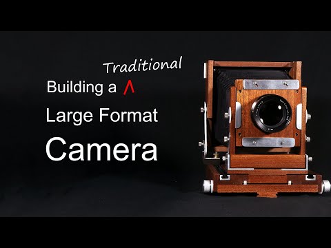 Building a Large Format Camera