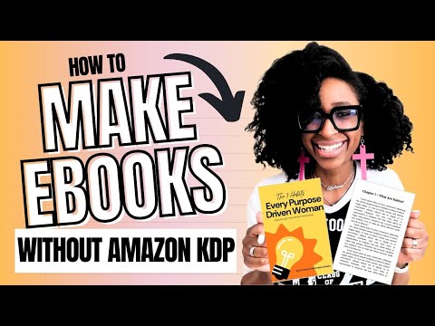 HOW TO MAKE AN EBOOK FAST (And Sell It Online) 2025 | WITHOUT USING  AMAZON KDP | I Quit Amazon KDP