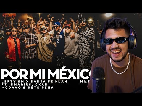 REACCIÓN a Por Mi Mexico Remix 🇲🇽 - Lefty SM, Santa Fe Klan, Dharius, C-Kan, MC Davo & Neto Peña
