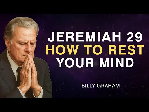 Jeremiah 29 Will Change How You See Your Future | Billy Graham