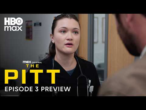 The Pitt Season 2 | Episode 3 Preview | HBO Max