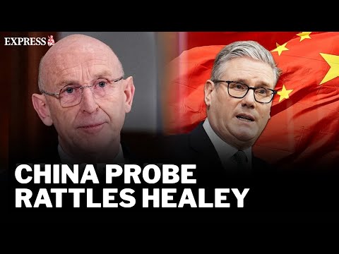 'YOU'RE NOT ABLE TO ANSWER!' - John Healey GRILLED by Tory MP over Starmer's relationship with China