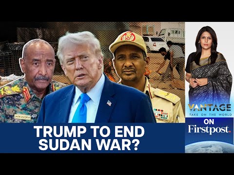 Sudan War Explained: Why Trump Says He Wants to End It Now | Vantage with Palki Sharma | N18G