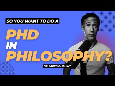 So You Want to Do a PhD in Philosophy?
