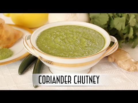 Coriander Chutney | Sweet, Sour, Savory, & Spicy