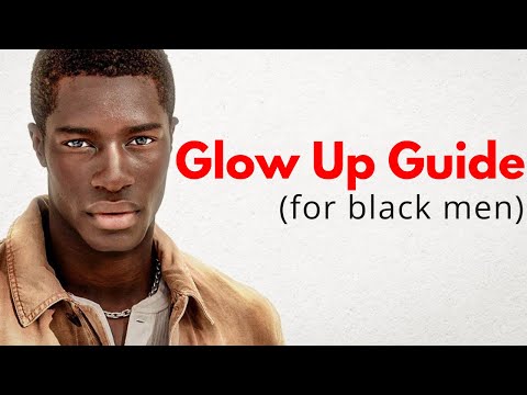 2026 Looksmaxxing Guide For Black Men (Glow Up ASAP) | speedrunning looksmaxing