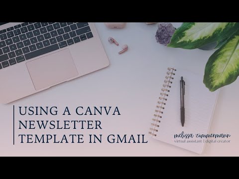 Using a Canva Newsletter Template in Gmail | Canva Tutorial & Email Marketing Tips