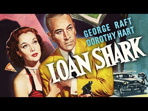Loan Shark (1952) GEORGE RAFT