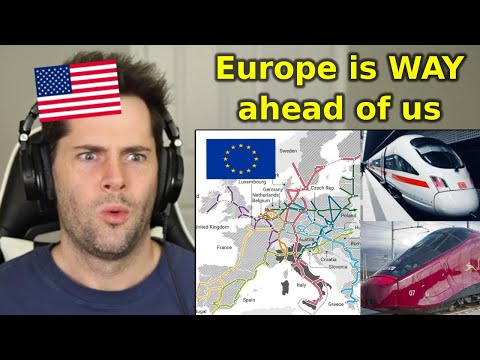 American Reacts to Europe's Plan for a High Speed Rail Network