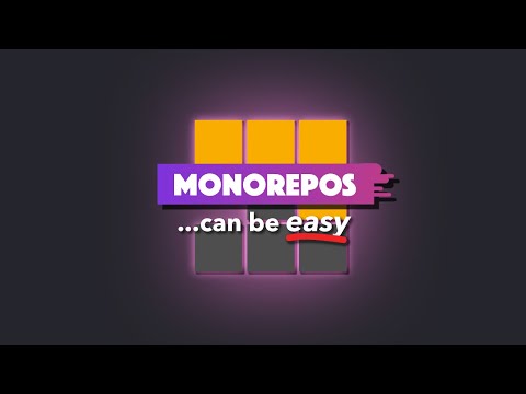 Monorepos don't HAVE to be hard (...and why you should always use them)