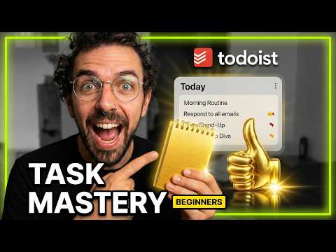 Todoist Task Mastery: Organize Your Life in 15 Minutes
