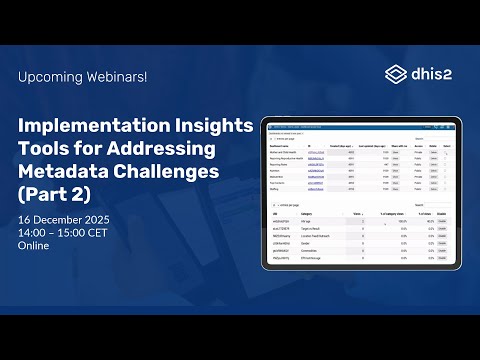Implementation Insights - Tools for Addressing Metadata Challenges (Part 2)