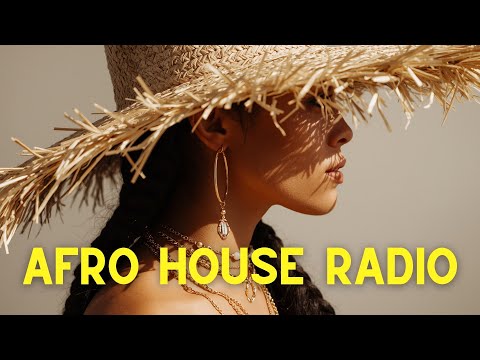🔴 24/7 Afro House Radio 🌞 #afrohouse