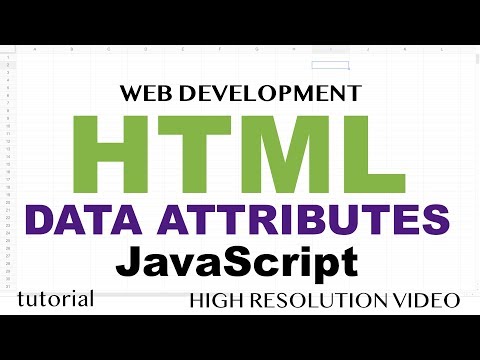 HTML Data Attributes & JavaScript Dataset Property - HTML5 & JavaScript - Part 6