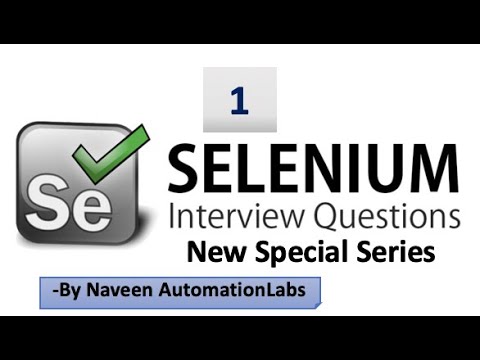 Selenium Interview Questions & Answers - Latest - Part -1