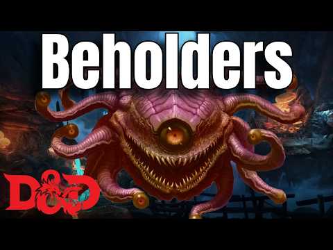 Beholders: D&D's Most PARANOID Monsters Explained | Complete Lore