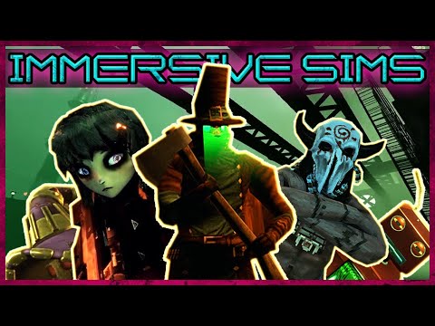 The Golden Age Of Indie Immersive Sims
