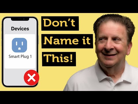 How to Name Your Smart Home Devices (And Never Get Confused Again)