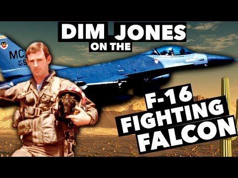Interview with Dim Jones on the F-16 Fighting Falcon