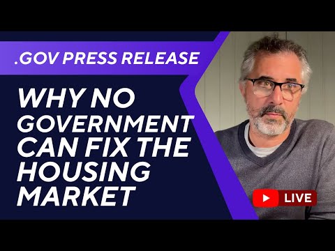 Why No Government Can Fix the Housing Market