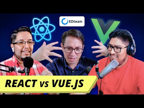 React vs. Vue: ¿Cuál es mejor para frontend en 2024? | #EDpodcast 23.6