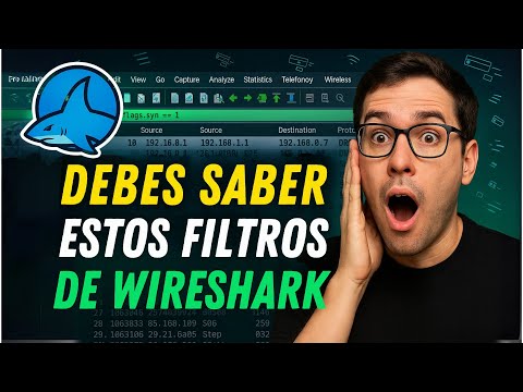 Wireshark - Filtros Que Debes Saber