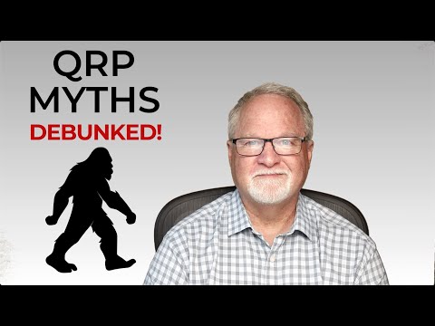QRP Myths Debunked!
