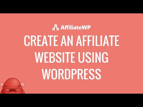Create an affiliate website with WordPress using AffiliateWP