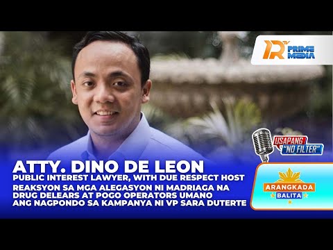 Say ni Atty. Dino de Leon sa mga Alegasyon tungkol sa Nagpondo kay VP Duterte | Arangkada Balita