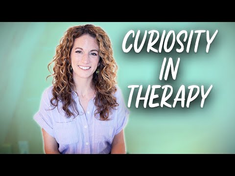 The Importance of Staying Curious with Therapy Clients