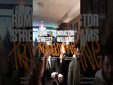 CONDUCTOR WILLIAMS & ROME STREETZ HIT THE STREETS - LIVE IN LA & CHICAGO COMING 🆙🆙🆙 #hiphop