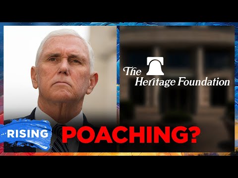 Heritage Foundation Staffers JOIN Mike Pence's Nonprofit In Latest SHAKEUP | RISING