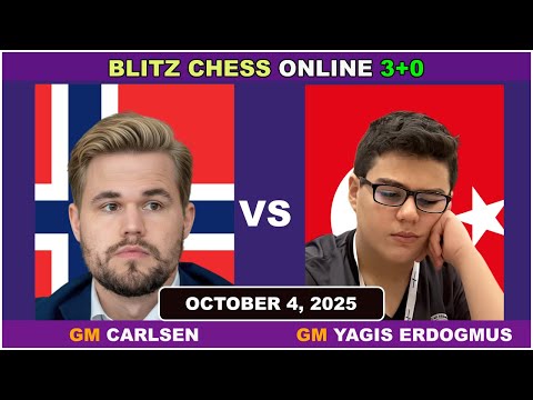 Magnus Carlsen vs Yagiz Kaan Erdogmus | Blitz Chess 3+0 | ChessCom | October 4, 2025