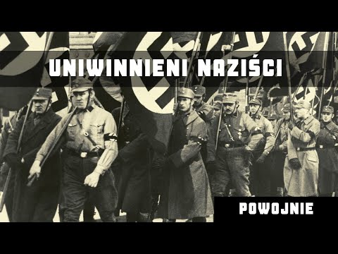 HISTORIA XX WIEKU: Czy naziści odpowiedzieli za swoje zbrodnie ?