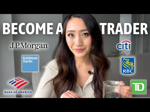 How to be a Trader at an Investment Bank [2025]
