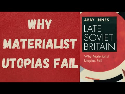 Why Materialist Utopias Fail | Abby Innes