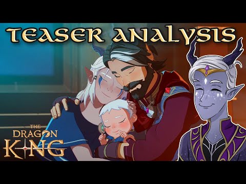 The Dragon King Rayla & Callum Teaser Analysis