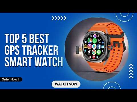 Top 5 Best GPS Tracker Smart Watch in 2026 on AliExpress