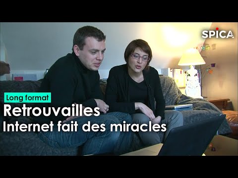 Retrouvailles : Internet fait des miracles
