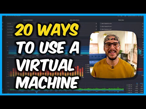 20 Ways to Use a Virtual Machine (and other ideas for your homelab)