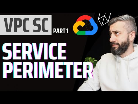 BEST way to protect GCP resources - VPC Service Perimeter