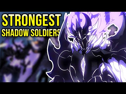 Jinwoo's STRONGEST Shadow Soldiers RANKED and EXPLAINED!