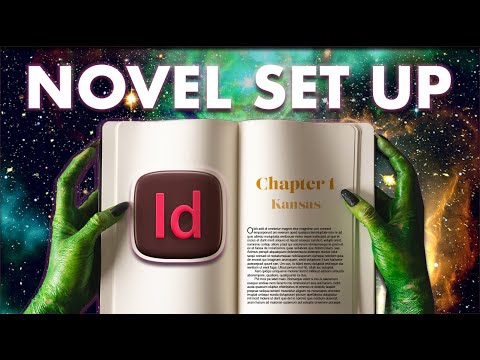 How to Set Up a Novel in Adobe InDesign | Step-by-Step Layout Tutorial