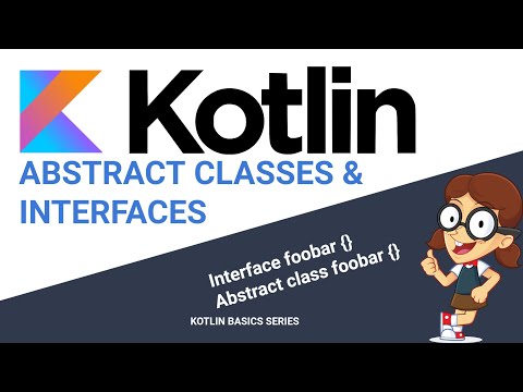 Kotlin abstract classes and interfaces in 20 minutes