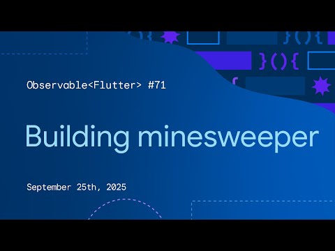 Building Minesweeper | Observable Flutter #71