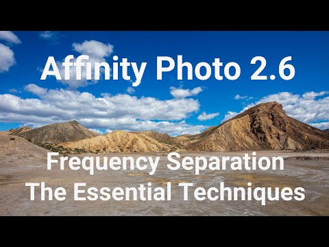 Mastering Frequency Separation for STUNNING Landscape Photos (feat. Affinity Photo 2.6)