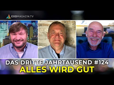 ALLES WIRD GUT | Das 3. Jahrtausend #124